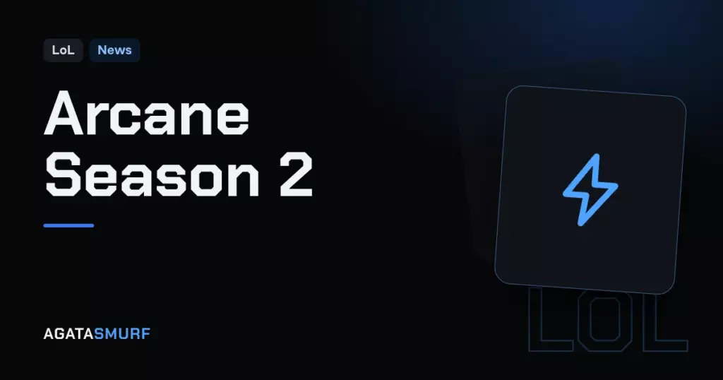 Arcane season 2 release date: AgataSmurf article cover