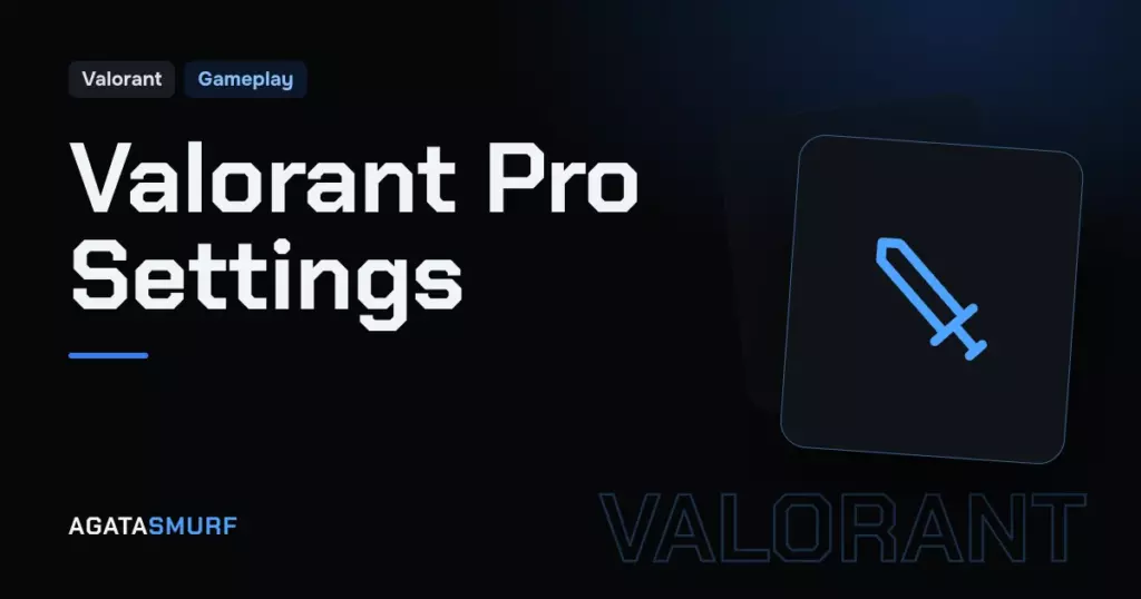 Best Valorant pro settings: AgataSmurf article cover