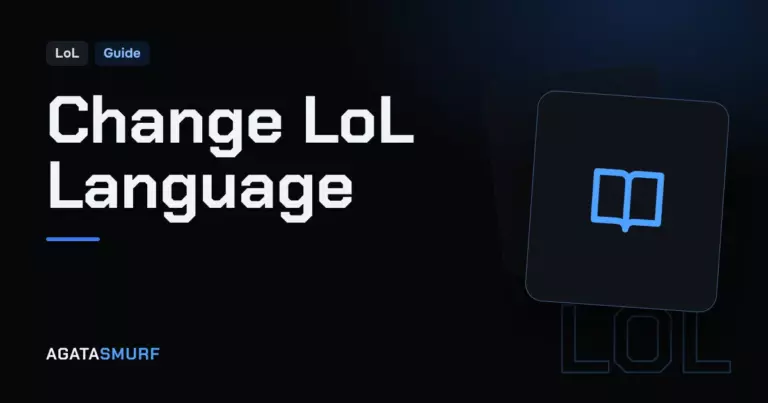 Change language in League of Legends: AgataSmurf article cover