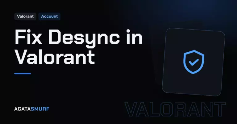 Desync in Valorant: AgataSmurf article cover