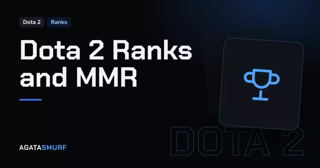 Dota 2 ranks MMR: AgataSmurf article cover