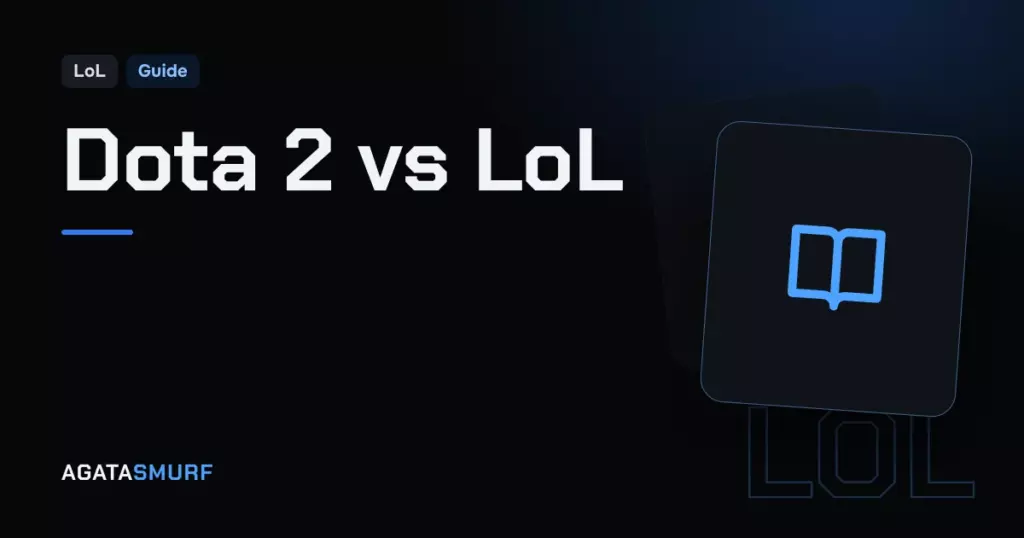 Dota 2 vs League of Legends: AgataSmurf article cover