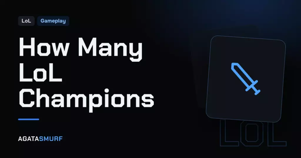 How many champions in LoL: AgataSmurf article cover
