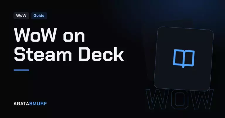 How to play World of Warcraft on Steam Deck: AgataSmurf article cover