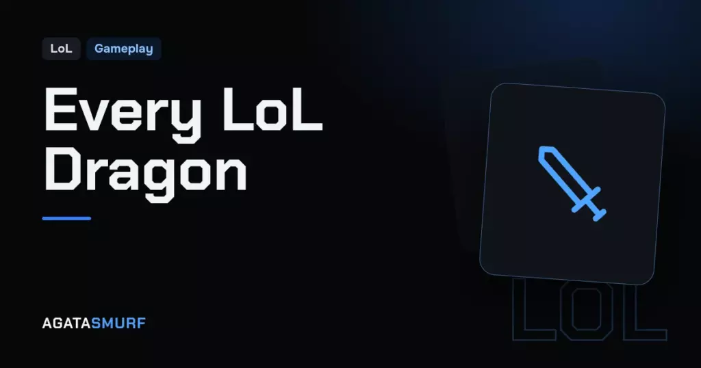 League of Legends dragons: AgataSmurf article cover