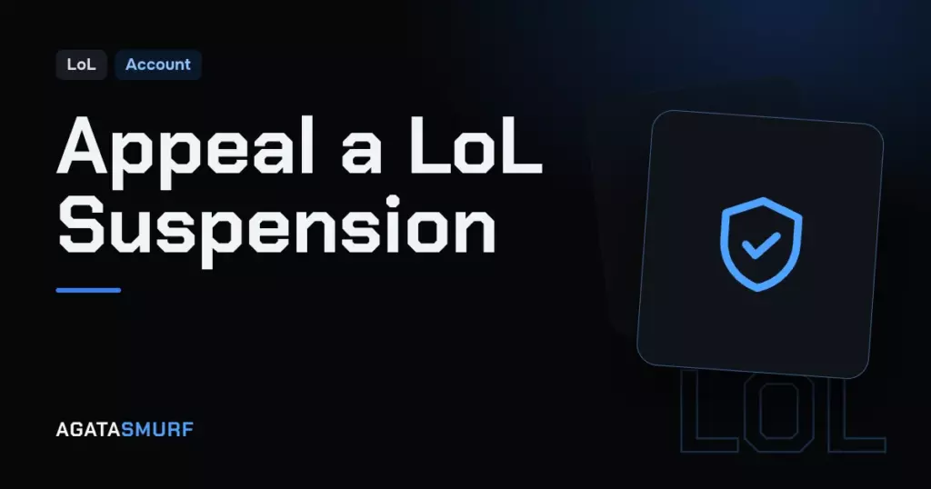 League of Legends suspension appeal: AgataSmurf article cover