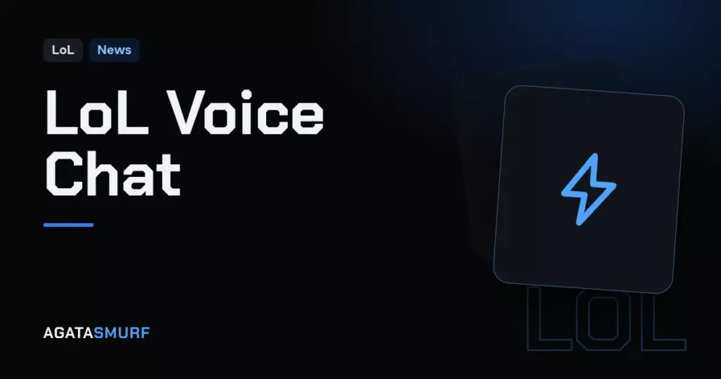 League of Legends voice chat: AgataSmurf article cover