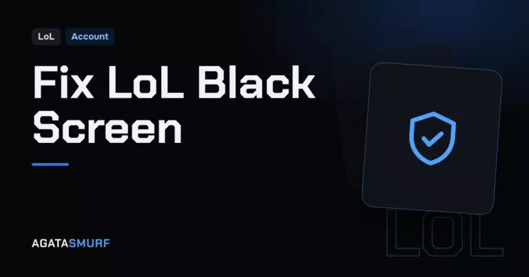 LoL black screen: AgataSmurf article cover