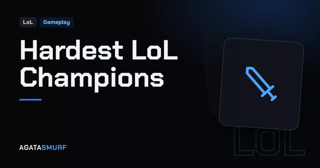 LoL hardest champions: AgataSmurf article cover