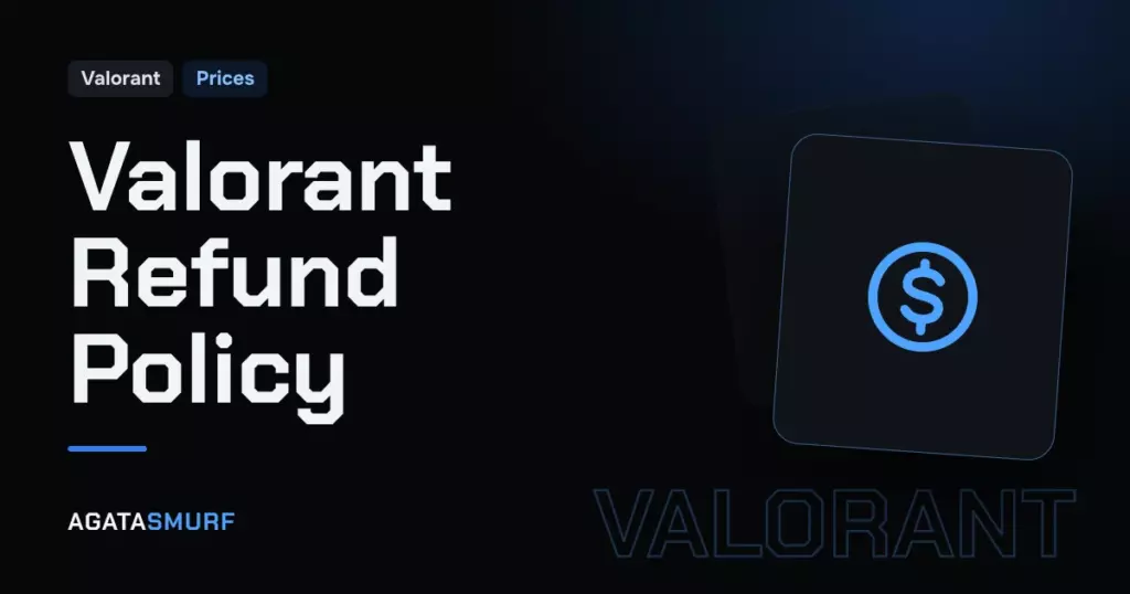 Valorant refund policy: AgataSmurf article cover