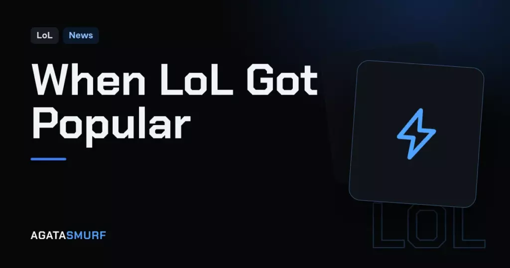 When did League of Legends become popular?: AgataSmurf article cover