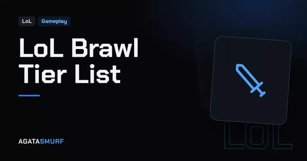 LoL brawl tier list: AgataSmurf article cover