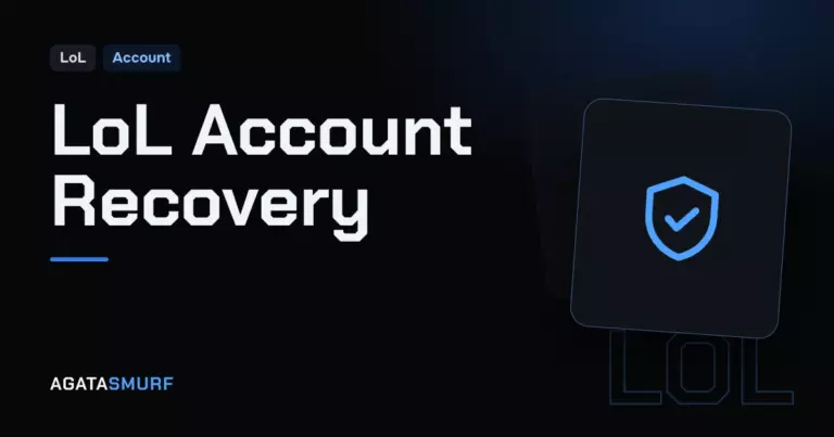 Account recovery League of Legends: AgataSmurf article cover