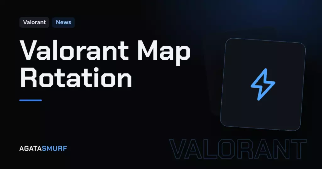 Valorant maps in rotation: AgataSmurf article cover