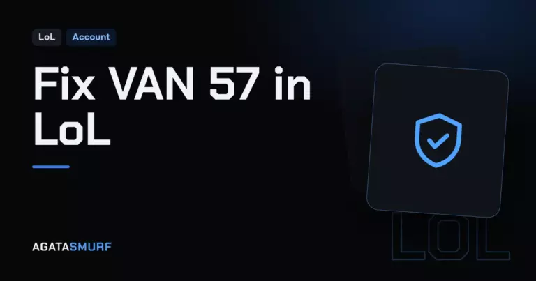 VAN 57 error League of Legends: AgataSmurf article cover