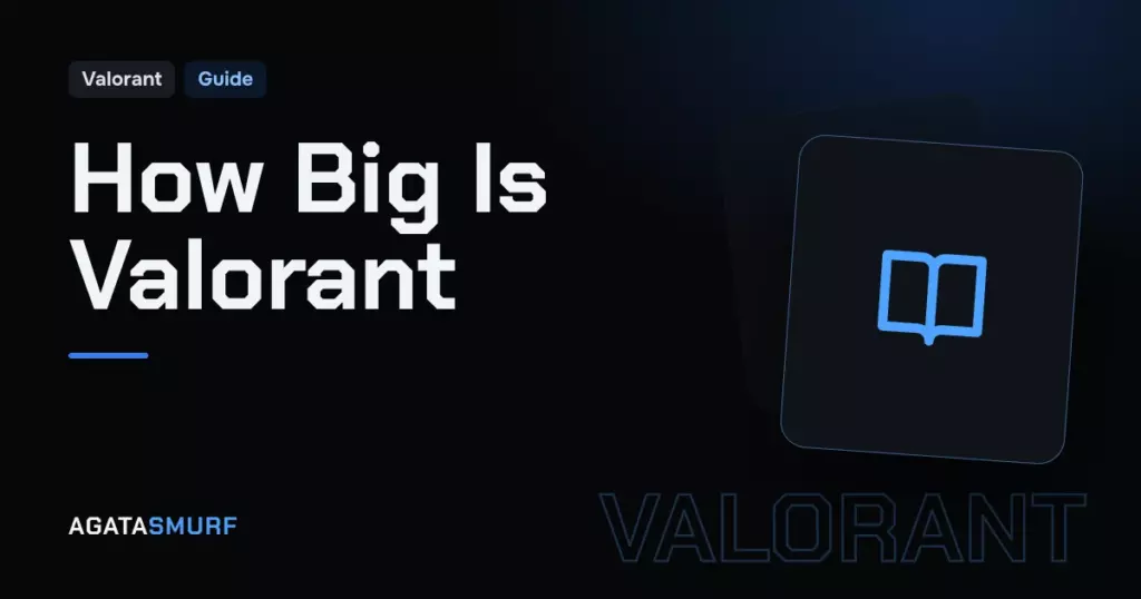 How big is Valorant: AgataSmurf article cover