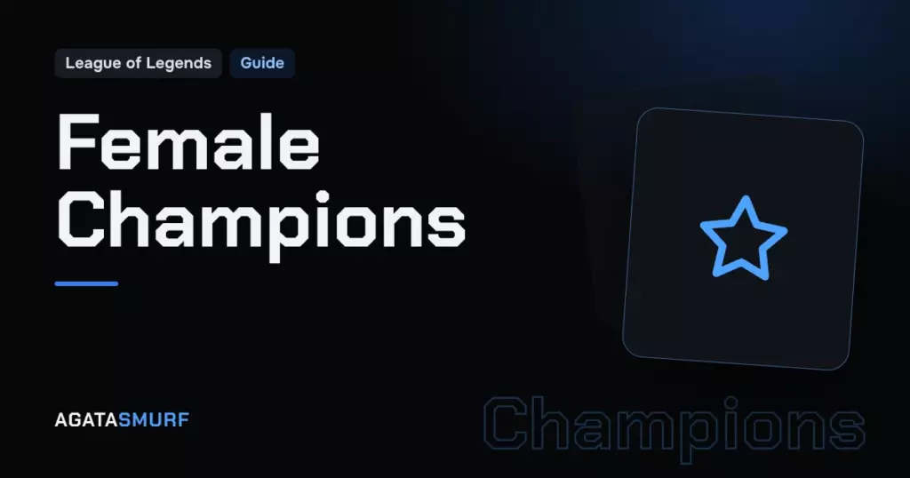 LoL female champions: AgataSmurf article cover