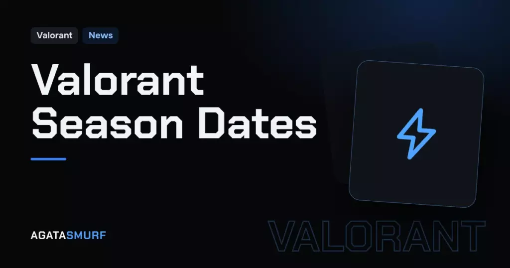 Valorant season dates: AgataSmurf article cover